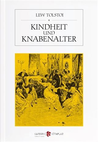 Kindheit und Knabenalter