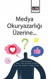 Medya Okuryazarlığı Üzerine