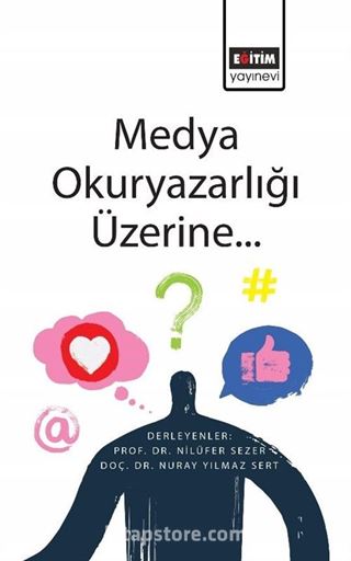 Medya Okuryazarlığı Üzerine