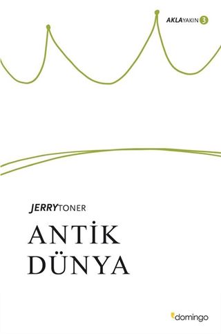 Antik Dünya / Aklayakın 3