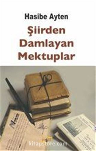 Şiirden Damlayan Mektuplar