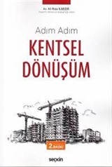 Adım Adım Kentsel Dönüşüm