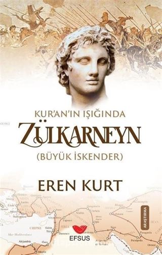 Kur'an Işığında Zülkarneyn (Büyük İskender)