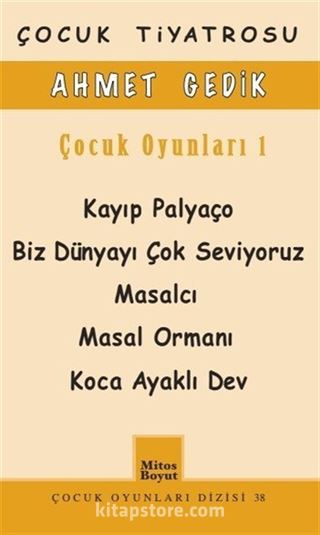 Ahmet Gedik Çocuk Oyunları 1