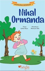 Nihal Ormanda / Hadislerle Değerler 1