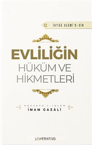 Evliliğin Hüküm ve Hikmetleri