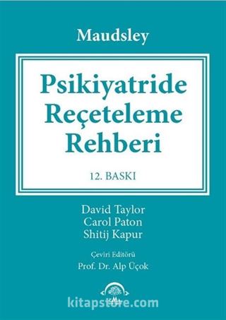 Maudsley-Psikiyatride Reçeteleme Rehberi