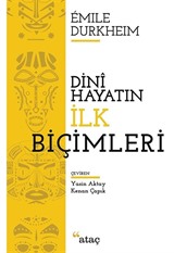 Dini Hayatın İlk Biçimleri