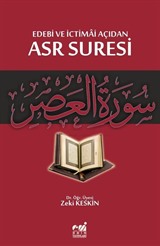 Edebi ve İctimai Açıdan Asr Suresi