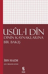 Usul-i Din / Dinin Kaynaklarına Bir Bakış