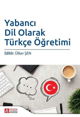 Yabancı Dil Olarak Türkçe Öğretimi