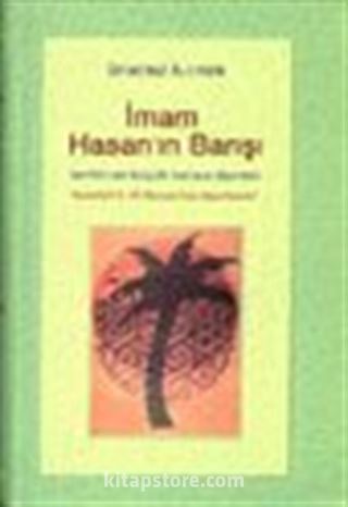 İmam Hasan'ın (A.S) Barışı