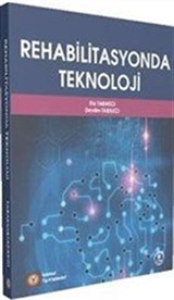 Rehabilitasyonda Teknoloji