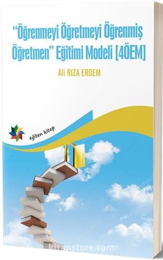 Öğrenmeyi Öğretmeyi Öğrenmiş Öğretmen Eğitim Modeli