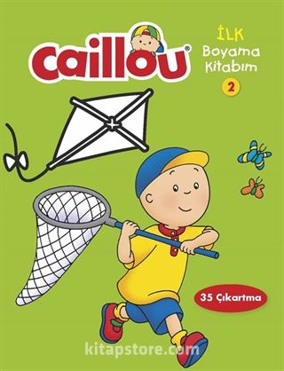 Caillou İlk Boyama Kitabım 2