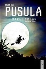 Pusula - Saklı Orman