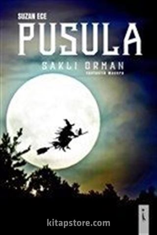 Pusula - Saklı Orman