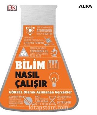 Bilim Nasıl Çalışır? / DK Nasıl Çalışır Serisi