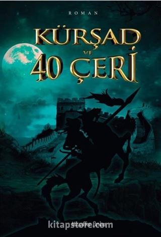 Kürşad ve 40 Çeri