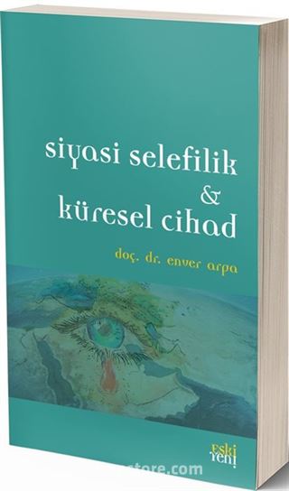 Siyasi Selefilik ve Küresel Cihad