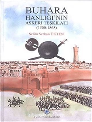 Buhara Hanlığı'nın Askeri Teşkilatı (1500-1868)