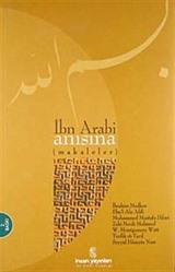 İbn Arabi Anısına (Makaleler)