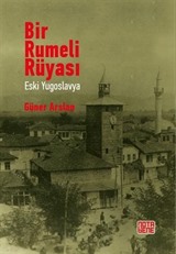 Bir Rumeli Rüyası