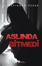 Aslında Bitmedi