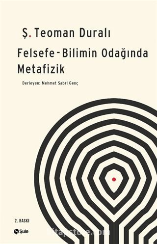 Felsefe Bilimin Odağında Metafizik