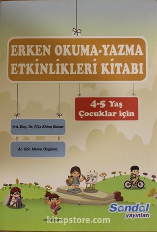 Erken Okuma-Yazma Etkinlikleri Kitabı (4-5 Yaş)