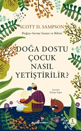 Doğa Dostu Çocuk Nasıl Yetiştirilir?