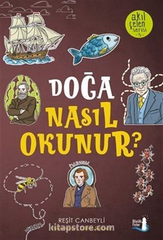 Doğa Nasıl Okunur?