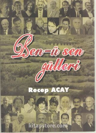 Ben-ü Sen Gülleri