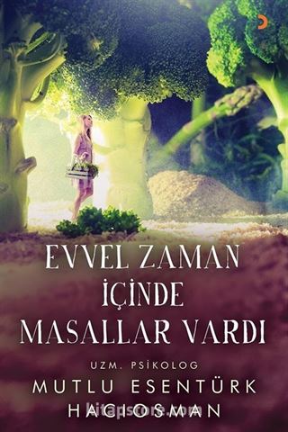 Evvel Zaman İçinde Masallar Vardı