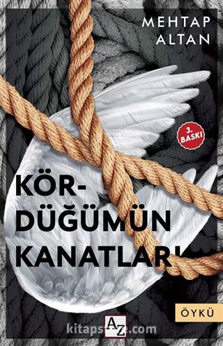 Kördüğümün Kanatları