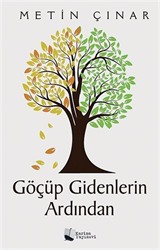 Göçüp Gidenlerin Ardından