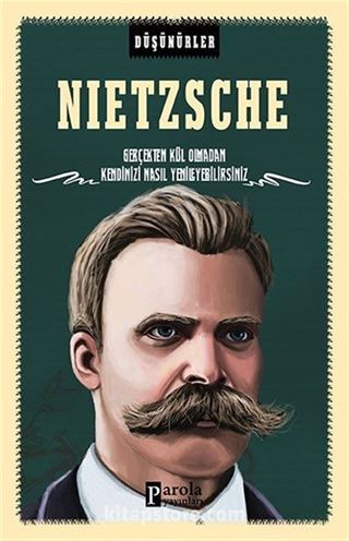 Nietzsche / Düşünürler