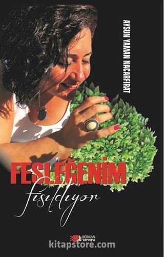 Fesleğenim Fısıldıyor