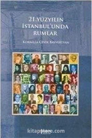 21. Yüzyılın İstanbul'unda Rumlar