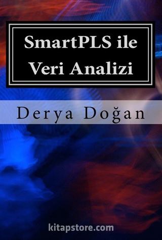 SmartPLS ile Veri Analizi