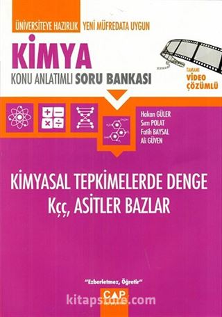 Kimya Kimyasal Tepkimelerde Denge Kçç Asitler Bazlar Konu Anlatımlı Soru Bankası