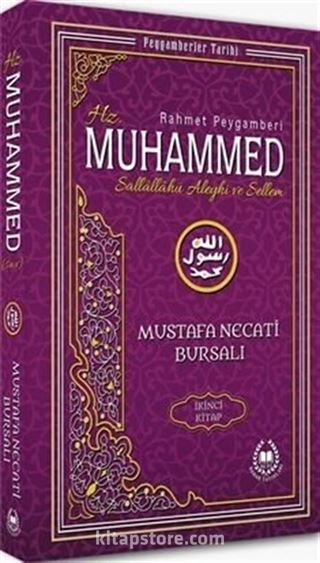 Hz. Muhammed (s.a.v.) İkinci Kitap / Peygamberler Tarihi