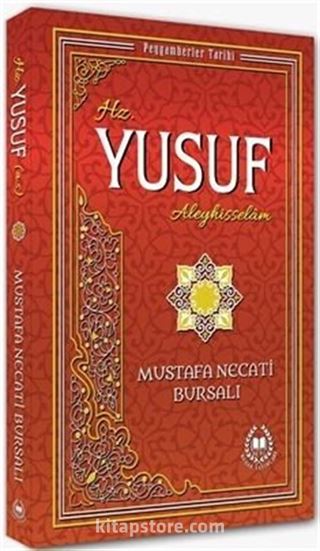 Hz. Yusuf (a.s) / Peygamberler Tarihi