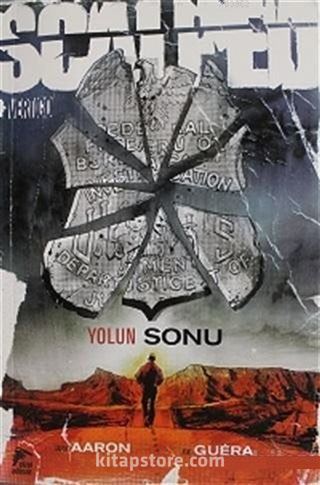 Scalped 10 / Yolun Sonu