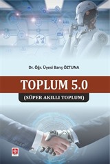 Toplum 5.0 (Süper Akıllı Toplum)