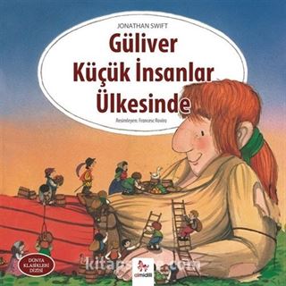 Güliver Küçük İnsanlar Ülkesinde