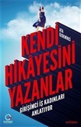 Kendi Hikayesini Yazanlar