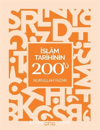 İslam Tarihinin 200'ü