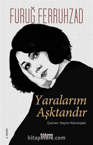 Yaralarım Aşktandır (Ciltli)