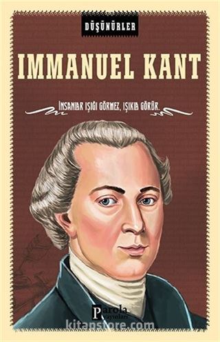 Immanuel Kant / Düşünürler